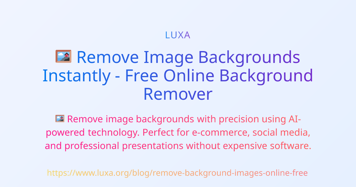 Background Upload Remove Image Backgrounds Instantly - Free Online Background Remover
