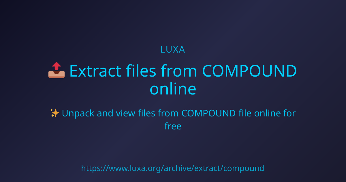 Compound File Format Extract files from COMPOUND online